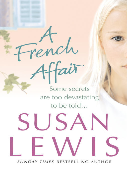 Title details for A French Affair by Susan Lewis - Wait list
